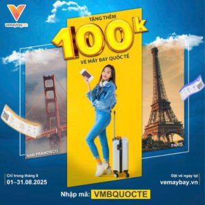 Vé máy bay – Mua sớm giá tốt